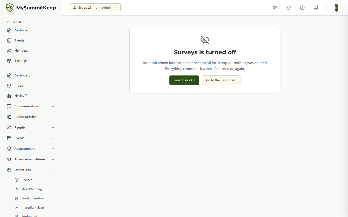The Surveys page after a unit admin turned Surveys off, showing 'Surveys is turned off', an explanation that nothing was deleted, and a Turn it back on button.